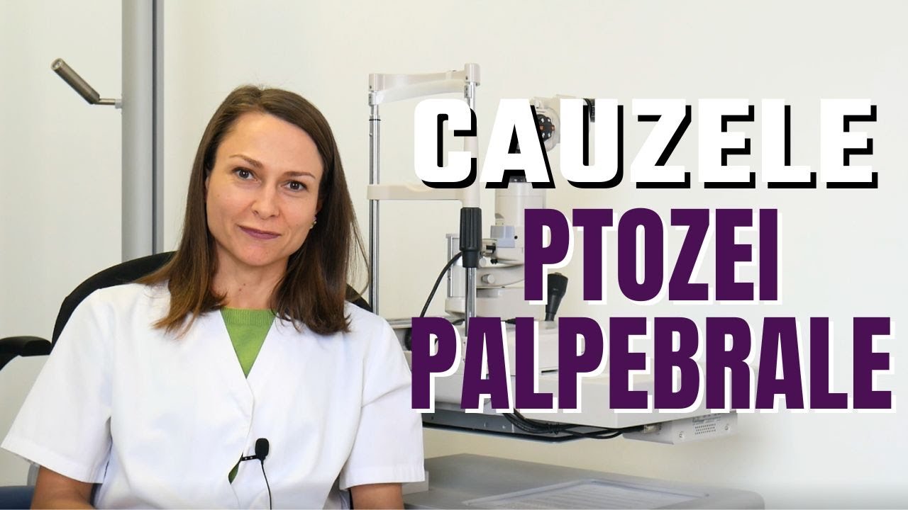 Care sunt cauzele ptozei palpebrale (pleoapa căzută) la adulți?