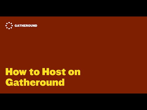 How to Host on Gatheround