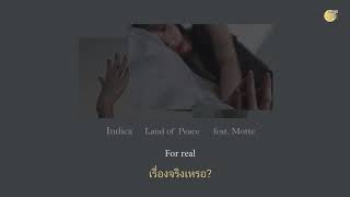 [THAISUB] Indica - Land of Peace feat. Motte