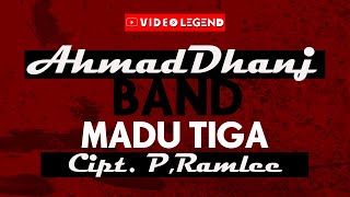 Download lagu AHMAD DHANI BAND - MADU TIGA mp3 Download lagu AHMAD DHANI BAND - MADU TIGA mp3