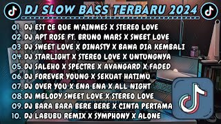 Download lagu DJ SLOWBASS TERBARU 2024 || DJ EST CE QUE M'AINMES X STEREO LOVE || DJ APT ROSE FT. BRUNO MARS VIRAL mp3