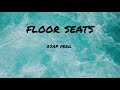 A$AP Ferg - Floor Seats (Lyrics)