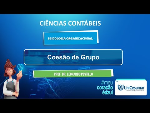PÍLULA DE CONHECIMENTO: Coesão de Grupo