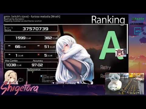 Cookiezi   gmtn  witch's slave   furioso melodia +HD,HR 1038 2325x 97 02% 5xmisses