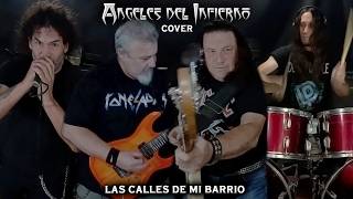 CHAYE - Las calles de mi barrio (Cover de ÁNGELES DEL INFIERNO)