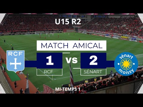 RACING CLUB DE FRANCE vs SÉNART MOISSY , U15 R2, MI-TEMPS 1 JUSTE 15min .