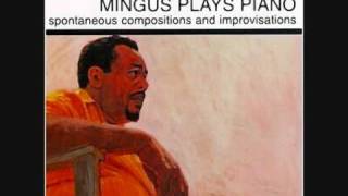 Charles Mingus - Myself when I'm real