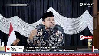 Download lagu LIVE Tafsir Surat Abasa Ayat 7 - Ustadz Abdullah Zaen, Lc. M.A. mp3 Download lagu LIVE Tafsir Surat Abasa Ayat 7 - Ustadz Abdullah Zaen, Lc. M.A. mp3