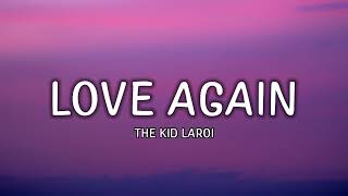 The Kid LAROI - Love Again (Lyrics)