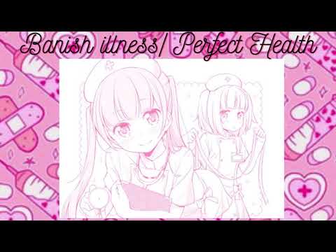 Perfect Health (Banish Illness) Subliminal