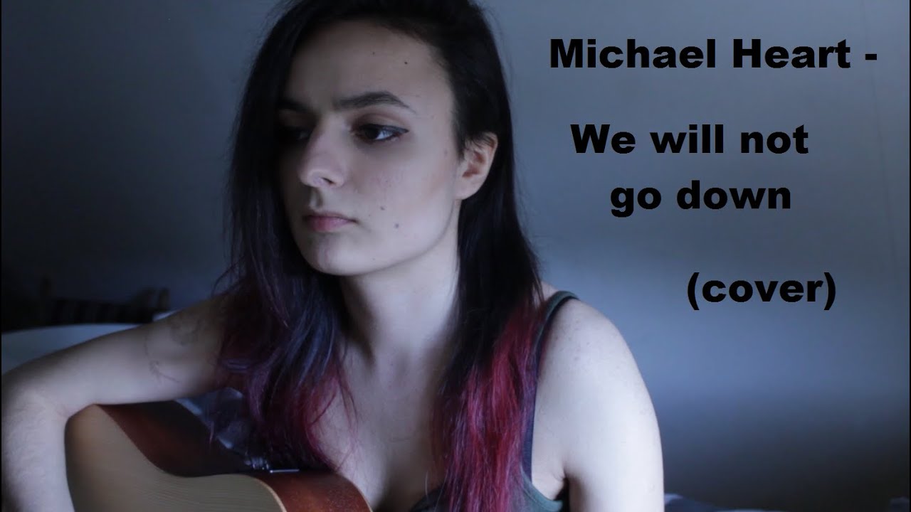 We will not go down (cover)