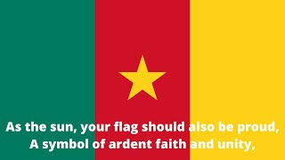 Cameroon National Anthem - “Ô Cameroun, Berceau de nos Ancêtres” Cameroonian Anthem  English Lyrics