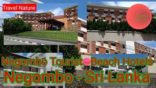 Negombo Tourist Beach Hotels l Negombo - Sri Lanka l