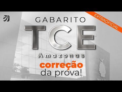 Gabarito concurso TCE AM: correção da prova! [Extraoficial]