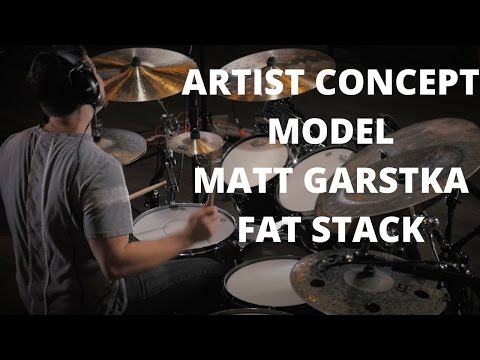 Meinl Cymbals Artist Concept Model Matt Garstka Fat Stack