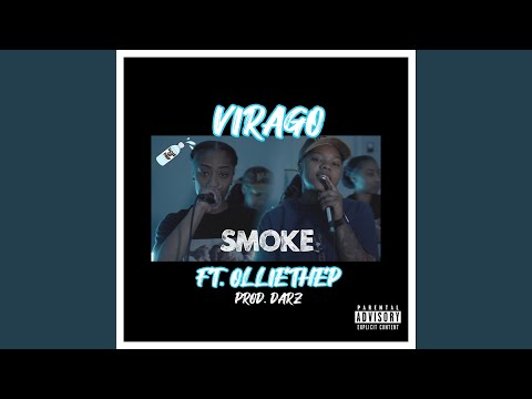 Smoke (feat. Olliethep)