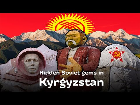 Exploring Kyrgyzstan - The Last Soviet Corner in Central Asia 🇰🇬