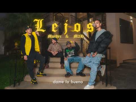 M2H X MURDER - LEJOS
