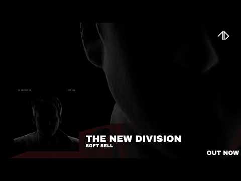 The New Division - Soft Sell
