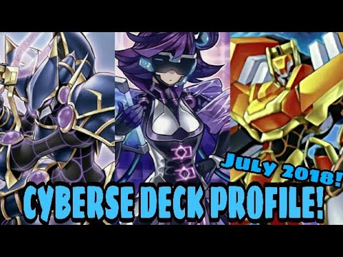 *YU-GI-OH!* CYBERSE DECK PROFILE! JULY 2018!