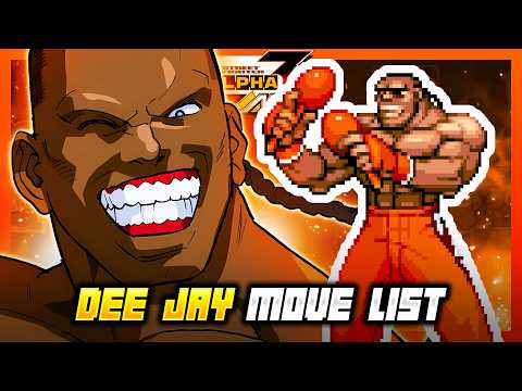 DEE JAY'S MOVE LIST - Street Fighter Alpha 3 MAX / Street Fighter Zero 3 Double Upper (SFA3)