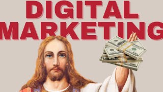 DIGITAL MARKETING IS SENT FROM GOD
