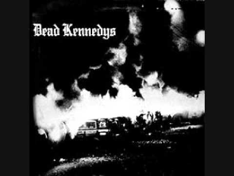 Dead Kennedys - California Über Alles
