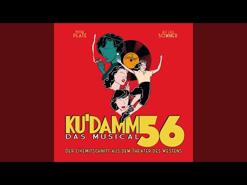 Ich tanz allein (feat. Sandra Leitner & Ku'damm 56 Cast) (Live)