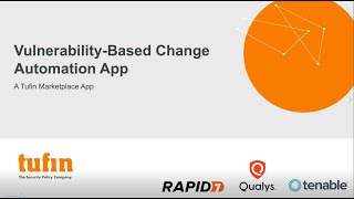 Vulnerability-based Change Automation (VCA) App