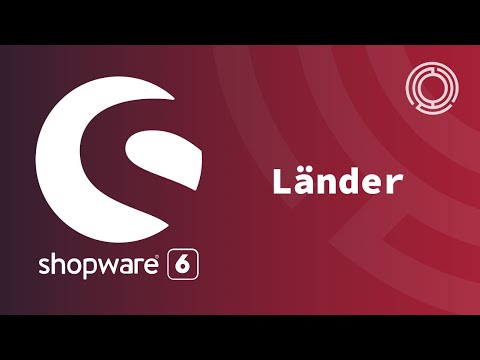 Shopware 6 Tutorial: Länder