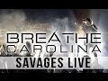 Breathe Carolina - "Savages" LIVE! We Are ...