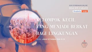 Kelompok Kecil Yang Menjadi Berkat Bagi Lingkungan