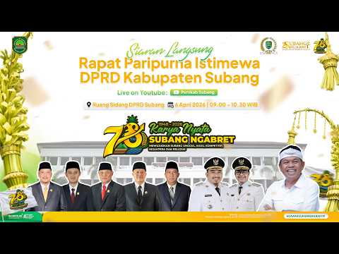 Live Streaming Rapat Paripurna Istimewa DPRD Kabupaten Subang
