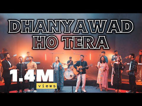 Dhanyawad Ho Tera | New Hindi Worship Song | Lyrics