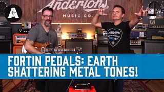 Video thumbnail for Fortin Pedals - Earth-Shattering Metal Tones! by Andertons Music Co