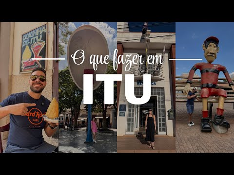 ITU SP: roteiro completo com os MELHORES passeios da cidade! Vale a pena?