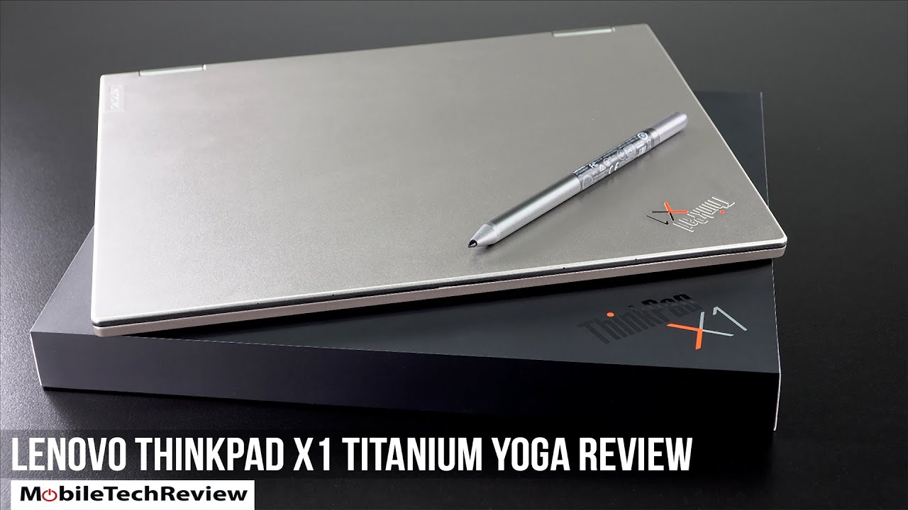 Lenovo ThinkPad X1 Titanium Yoga Review