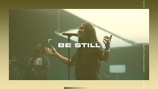 Be Still