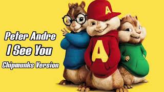 Peter Andre : I See You (&quot;Chipmunks Version&quot;)