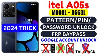 itel a05s (A663L) Pattern/Pin/Password unlock | without pc | Frp Baypass itel a05s (A663L)without Pc