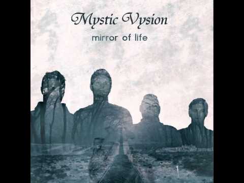 My Way - Mystic Vysion
