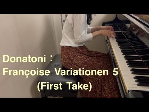 Donatoni：Fran&ccedil;oise Variationen 5 (First Take)