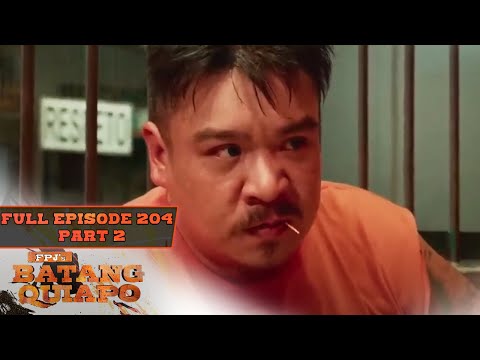 FPJ's Batang Quiapo Full Episode 204 – Part 2/3