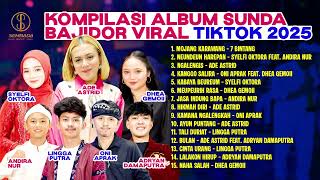 Download lagu KOMPILASI ALBUM SUNDA BAJIDOR VIRAL TIKTOK 2025 | MOJANG KARAWANG, NEUNDEUN HAREPAN, NGALENGIS mp3
