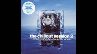 Ministry Of Sound - The Chillout Session 2 [CD2]