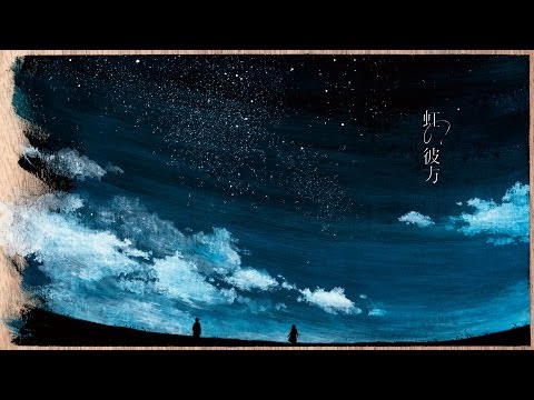 【CM】Akira Kosemura - 虹の彼方 - seven colors variations -