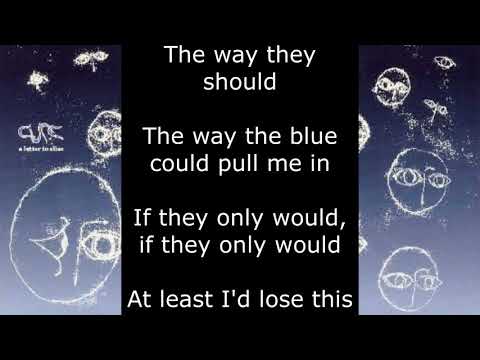 The Cure - Letter To Elise (Lyrics)