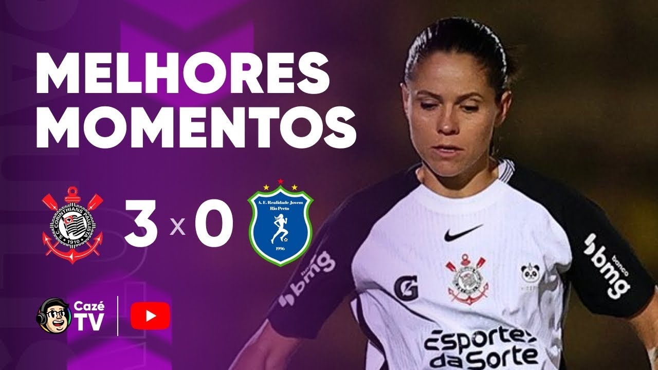 MELHORES MOMENTOS: CORINTHIANS 3 X 0 REALIDADE JOVEM | PAULISTÃO FEMININO 2025 | 14ª RODADA