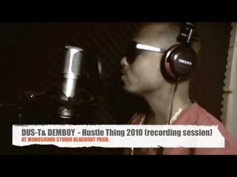 Dus-t As Lagreegn & DeMbOy - HUSTLE THING (recording session HD) 2010 (Official Video)