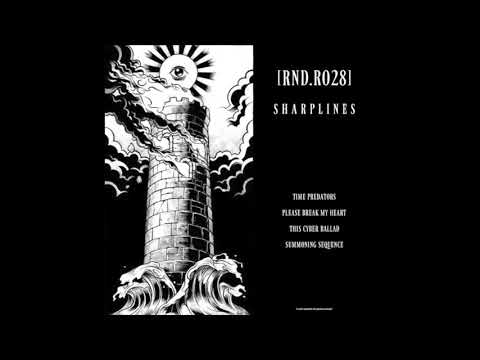 Sharplines - This Cyber Ballad [RND Records]